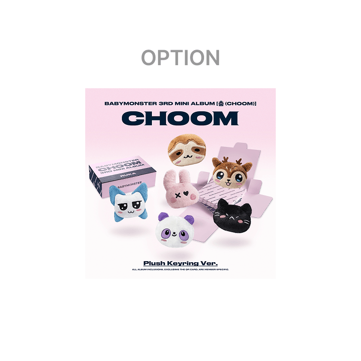 BABYMONSTER 3rd MINI ALBUM [춤 (CHOOM)] Plush Keyring Ver. (單盒)毛絨鑰匙圈版本